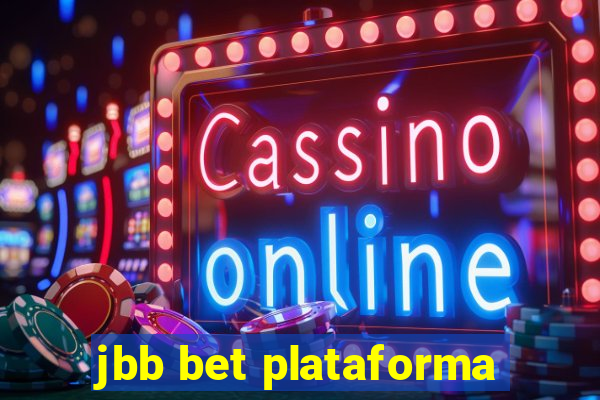 jbb bet plataforma